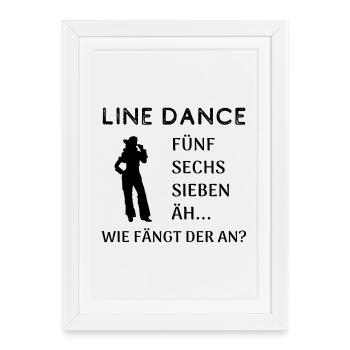 Line Dance Frage: Wie fängt der an? - Gerahmtes Poster (27 × 37 cm) - Weiß - Vorne