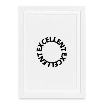 Excellent - funny - humor - Framed poster (27 × 37 cm) - white - Front