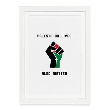 Les vies palestiniennes comptent ! Palestine libre - Affiche encadrée (27 × 37 cm) - blanc - Devant