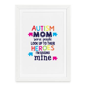 Maman autiste Certaines personnes regardent vers les héros - Affiche encadrée (27 × 37 cm) - blanc - Devant