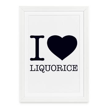 I LOVE LIQUORICE Lakritze - Framed poster (27 × 37 cm) - white - Front