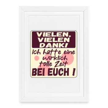 Vielen Dank - Tolle Zeit bei Euch -Abschied nehmen - Gerahmtes Poster (27 × 37 cm) - Weiß - Vorne