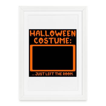 Drôle de costume d’Halloween - Citations - Affiche encadrée (27 × 37 cm) - blanc - Devant