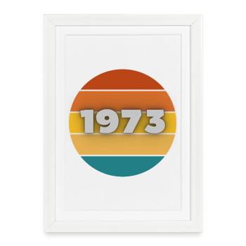 1973, year of birth, 50 years - Framed poster (27 × 37 cm) - white - Front
