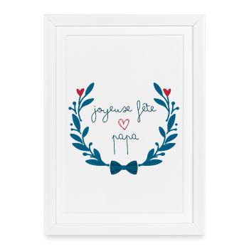 Fête des pères. Joyeuse fête papa ! Fête des papas - Affiche encadrée (27 × 37 cm) - blanc - Devant
