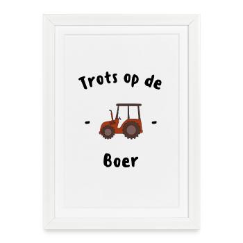 Trots op de boer - Affiche encadrée (27 × 37 cm) - blanc - Devant