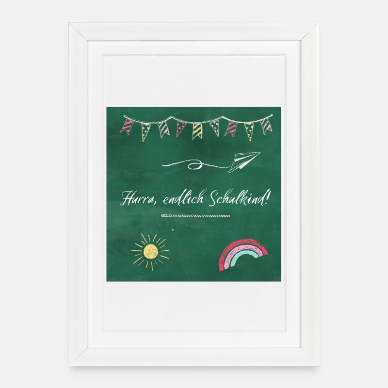 Hurra, endlich Schulkind! - Gerahmtes Poster (27 × 37 cm) - Weiß