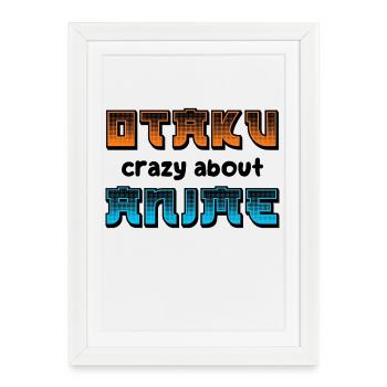 Otaku Déclaration Manga Comic Animation Japonais - Affiche encadrée (27 × 37 cm) - blanc - Devant