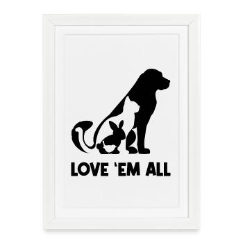 Animaux Animaux Chat Chien Lapin Déclaration sur les animaux de compagnie - Affiche encadrée (27 × 37 cm) - blanc - Devant