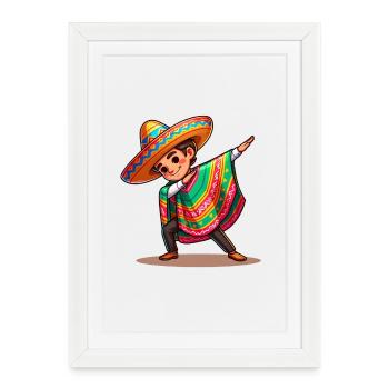 Costume de Poncho Mexicain Faisant le Dab. - Affiche encadrée (27 × 37 cm) - blanc - Devant