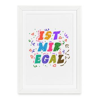 Je m’en fous Déclaration Indifférente Chill - Affiche encadrée (27 × 37 cm) - blanc - Devant