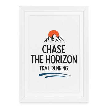 Trail Running - Chase The Horizon - Framed poster (27 × 37 cm) - white - Front