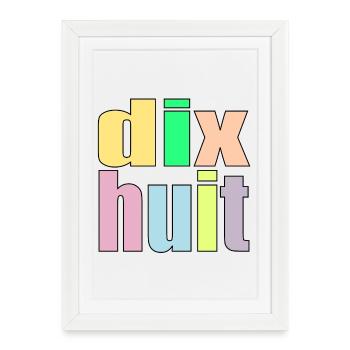 dix-huit - 18e anniversaire - 18 ans - chiffre 18 - Affiche encadrée (27 × 37 cm) - blanc - Devant
