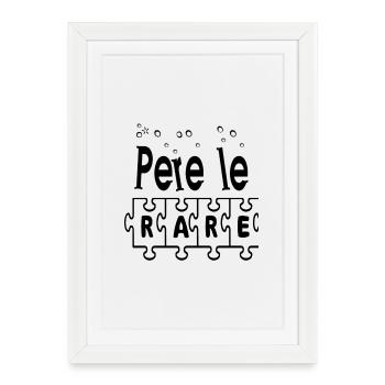 Père Le Rare Perle Rare - Affiche encadrée (27 × 37 cm) - blanc - Devant