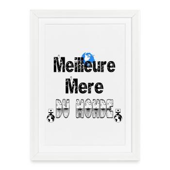 Meilleure Mère du Monde - Affiche encadrée (27 × 37 cm) - blanc - Devant