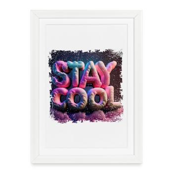 Stay cool text in 3D - Framed poster (27 × 37 cm) - white - Front