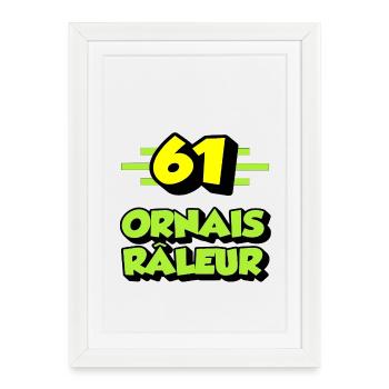 Ornais râleur - Affiche encadrée (27 × 37 cm) - blanc - Devant