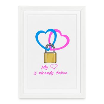 Mon coeur est déjà pris - Affiche encadrée (27 × 37 cm) - blanc - Devant