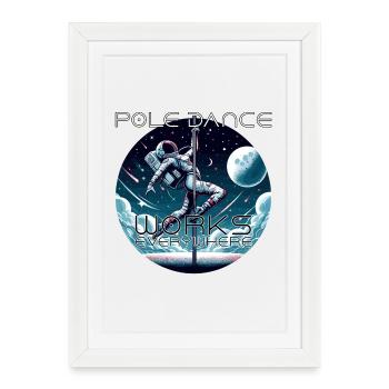 Pole dance astronaute Pole Dance cadeau - Affiche encadrée (27 × 37 cm) - blanc - Devant