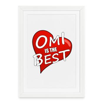 OMI IS THE BEST - Framed poster (27 × 37 cm) - white - Front