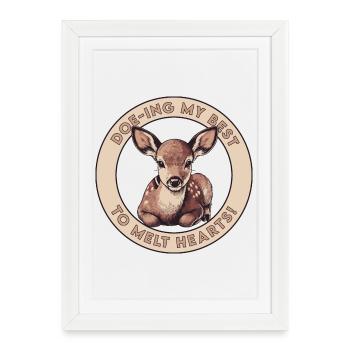 Doe-ing My Best to Melt Hearts - Framed poster (27 × 37 cm) - white - Front