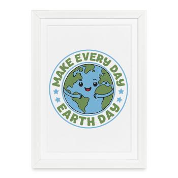 Faites de chaque jour le Jour de la Terre - Affiche encadrée (27 × 37 cm) - blanc - Devant