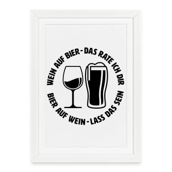 Wine on beer, that's what I advise you to do - Framed poster (27 × 37 cm) - white - Front