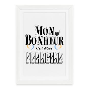 Mon Bonheur C'est d'Etre Frangine - Affiche encadrée (27 × 37 cm) - blanc - Devant