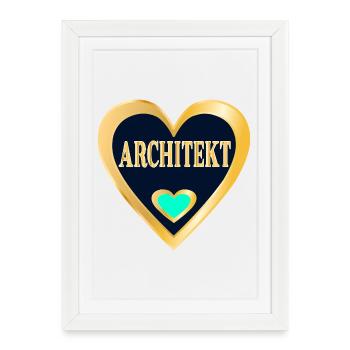 ARCHITEKTUR BERUF STUDIUM ARCHITEKT - Gerahmtes Poster (27 × 37 cm) - Weiß - Vorne