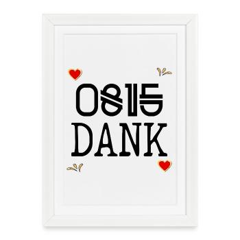 DANKE SAGEN DANKBARKEIT LUSTIG 0815 DANK - Gerahmtes Poster (27 × 37 cm) - Weiß - Vorne