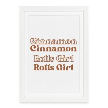 Cinnamon Rolls Girl - Framed poster (27 × 37 cm) - white - Front