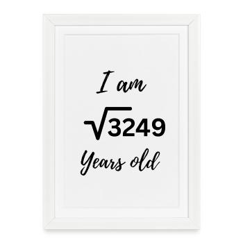 √3249 – 57 et plus intelligent que jamais - Affiche encadrée (27 × 37 cm) - blanc - Devant