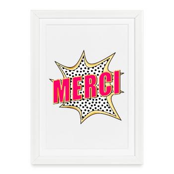 MERCI POP-ART - Affiche encadrée (27 × 37 cm) - blanc - Devant