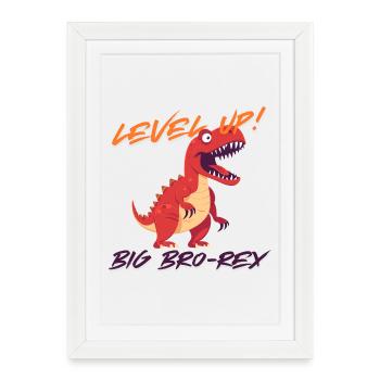 Passez au niveau supérieur – Big Bro Rex | Première fois grand frère - Affiche encadrée (27 × 37 cm) - blanc - Devant