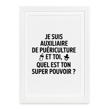 Super pouvoir puericulture - Affiche encadrée (27 × 37 cm) - blanc - Devant