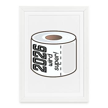 PAPIER TOILETTE PAPIER TOILETTE 2026 DICTONS - Affiche encadrée (27 × 37 cm) - blanc - Devant