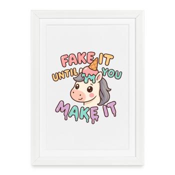 Licorne kawaii motivation drôle – Fake it until yo - Affiche encadrée (27 × 37 cm) - blanc - Devant