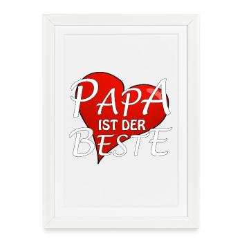 PAPA EST LE MEILLEUR - Affiche encadrée (27 × 37 cm) - blanc - Devant