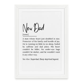 New Dad Definition – Funny and Heartwarming Quote - Framed poster (27 × 37 cm) - white - Front