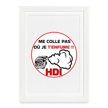 Me colle pas hdi - Affiche encadrée (27 × 37 cm) - blanc - Devant