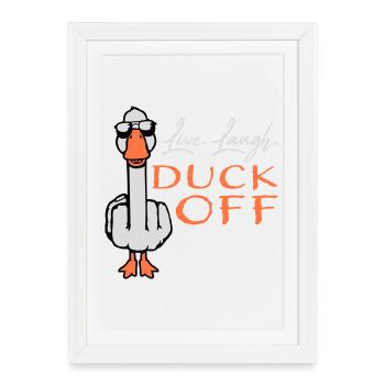 Goose Live Laugh Duck Off Sunglasses Middle Finger - Framed poster (27 × 37 cm) - white - Front