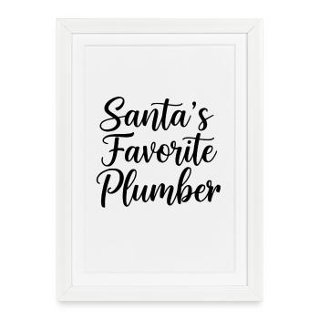 Le plombier préféré du Père Noël - Affiche encadrée (27 × 37 cm) - blanc - Devant