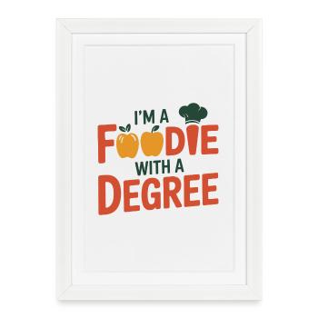 Je suis un gourmet diplômé en diététicien - Affiche encadrée (27 × 37 cm) - blanc - Devant