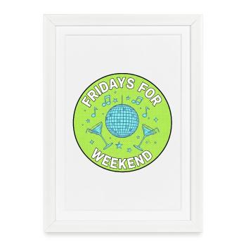 Les vendredis pour le Weekend Disco - Affiche encadrée (27 × 37 cm) - blanc - Devant