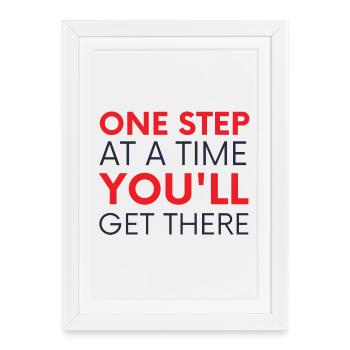 Un pas à la fois, tu y arriveras - Affiche encadrée (27 × 37 cm) - blanc - Devant