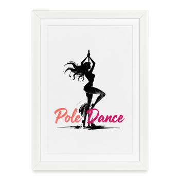 Pole Dance Pole Dancer Aesthetic Gift - Framed poster (27 × 37 cm) - white - Front