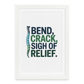 Chiropractor Bend Crack Sigh Of Relief  - Framed poster (27 × 37 cm) - white - Front