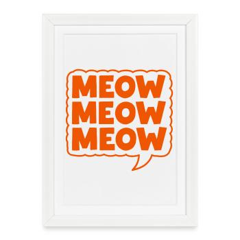 Meow Meow Meow Cat Speech Bubble - Framed poster (27 × 37 cm) - white - Front