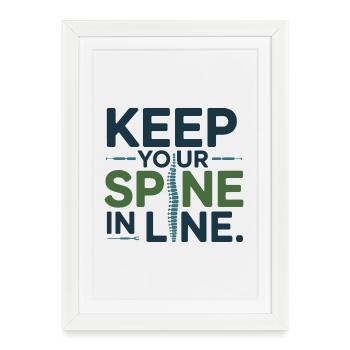 Chiropractor Keep Your Spine In Line Professional  - Framed poster (27 × 37 cm) - white - Front