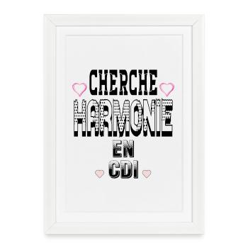 Looking for harmony on a permanent contract - Framed poster (27 × 37 cm) - white - Front